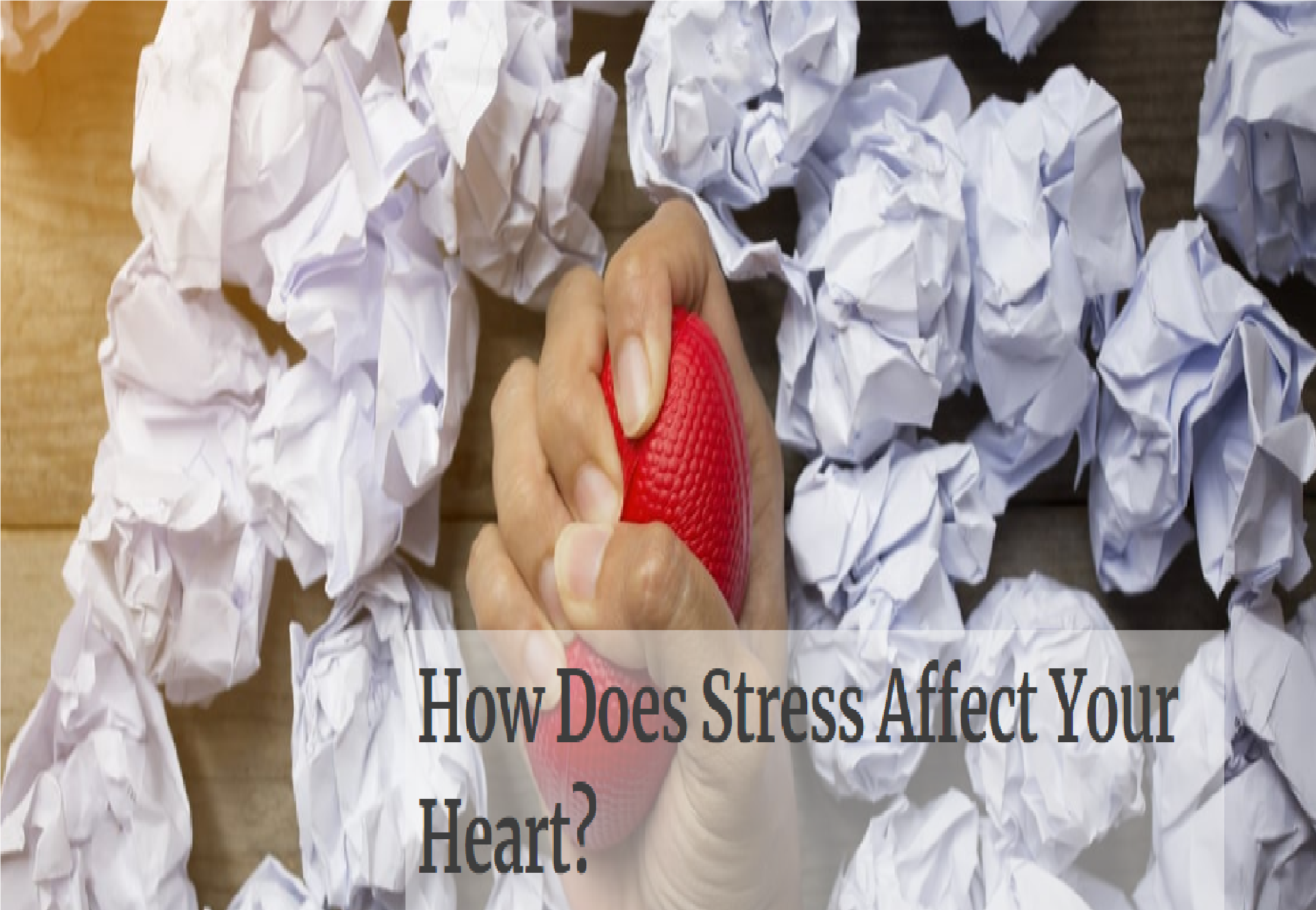 How Does Stress Affect Your Heart?